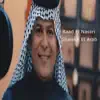 Raad Al Naseri - شيخ العرب - Single